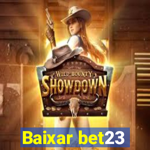 Baixar bet23